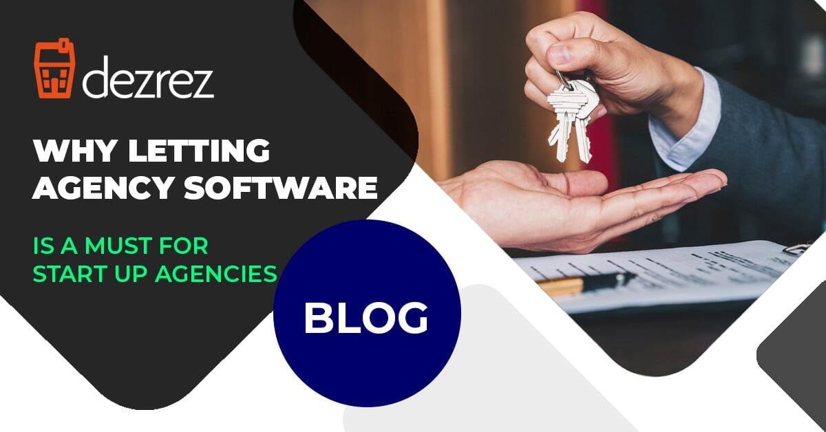 Why Lettings Agency Software is a Must for Start-Ups